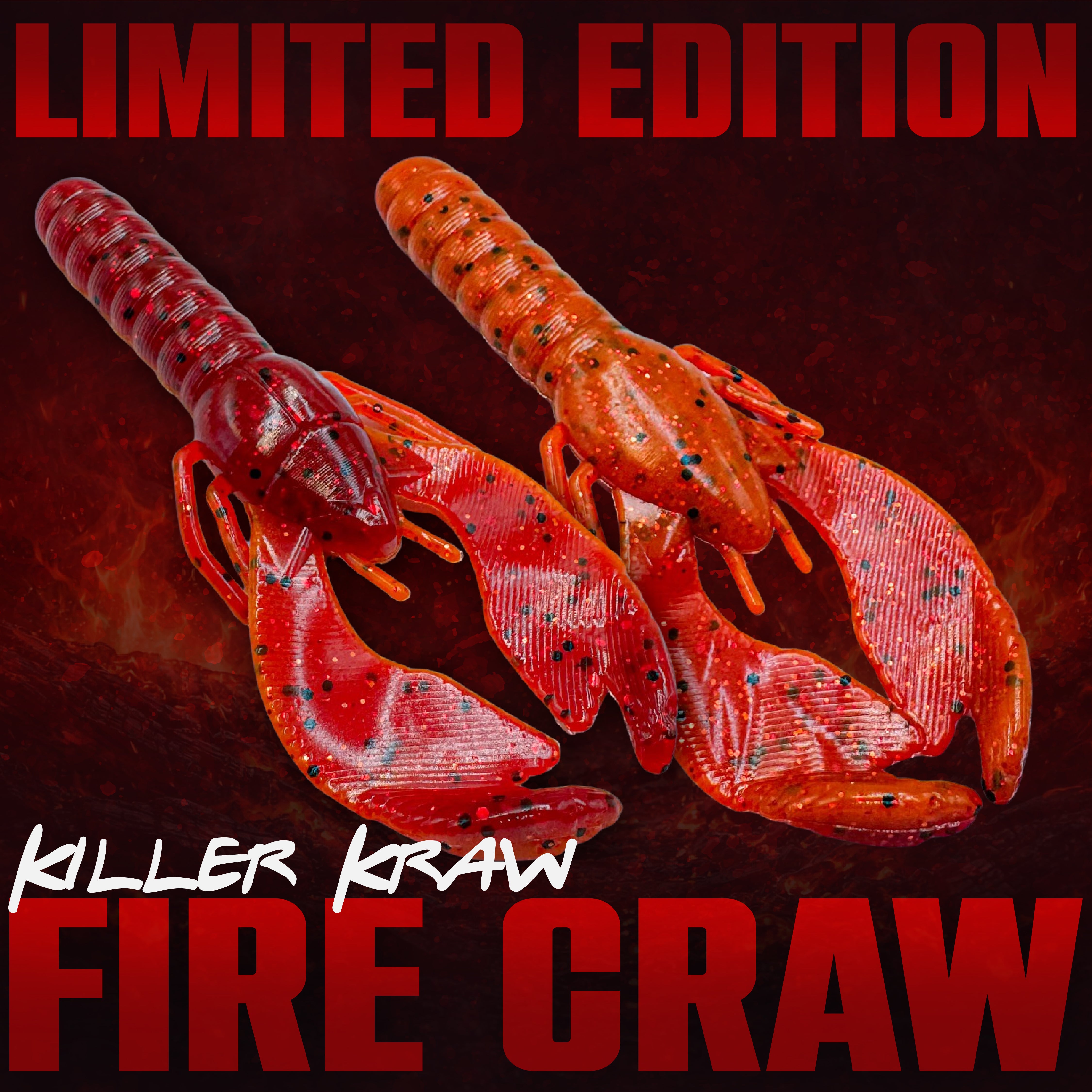 Limited Edition Fire Craw - Killer Kraw