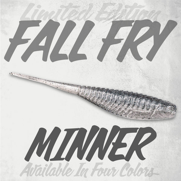 Fall Fry Minner